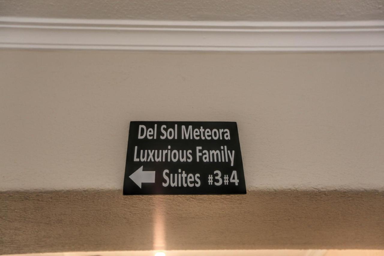 Del Sol #4 Meteora Luxurious Family Suites Kalambáka Kültér fotó